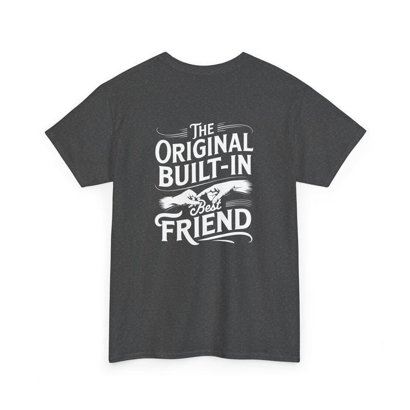 Unisex Heavy Cotton Tee - Built in BEST FRIEND